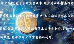   Tokenim钱包解析：新一代数字资产管理工具 /