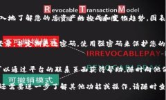 要查看Tokenim平台上的总资产，您可以按照以下步