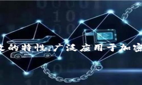 猫币（Catcoin）是一种加密货币，它是基于区块链技术而构建的。区块链是一种分布式数据库技术，具有去中心化、透明和不可篡改的特性，广泛应用于加密货币的发行和交易。猫币的一些特点可能与其他基于区块链的加密货币相似，但它在实际应用、社区支持和功能上可能有所不同。

如果你对猫币或者其他加密货币有进一步的兴趣，建议进行详细的调研，了解其技术背景、市场表现以及社区动态。